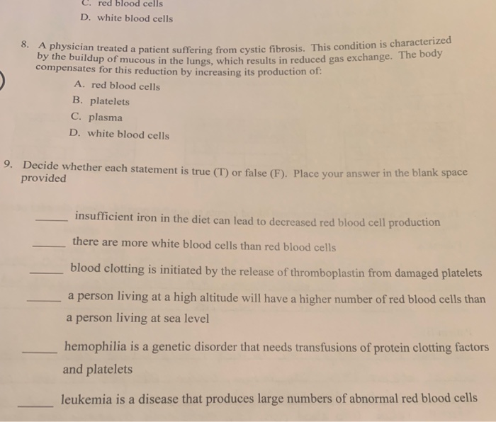 Solved C Red Blood Cells D White Blood Cells 8 Weated Chegg Com