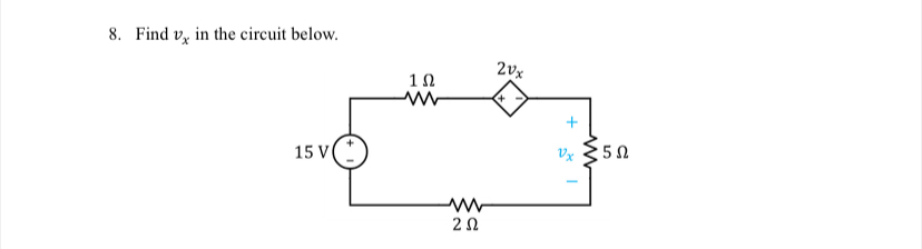 Solved Find vx ﻿in the circuit below. | Chegg.com