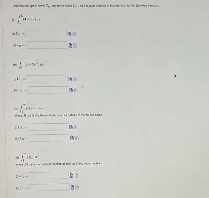 Solved Calculate the upper sums Un and lower sums Ln, on a | Chegg.com