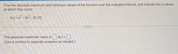 Solved Find the absolute maximum and minimum values of the | Chegg.com