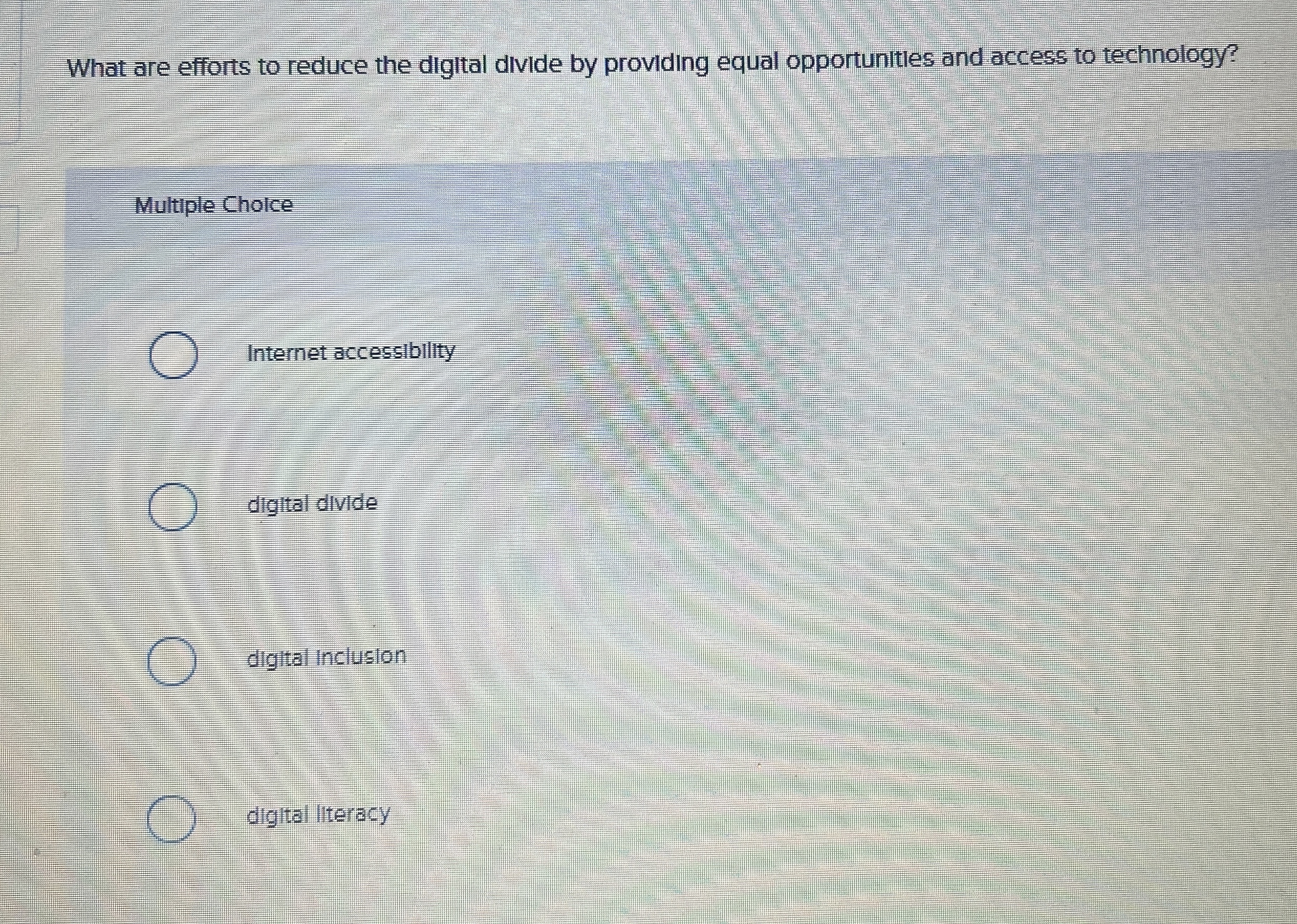 Solved What are efforts to reduce the digital divide by