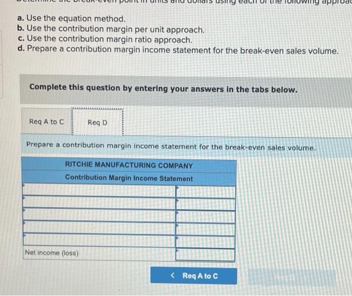 Solved Ritchie Manufacturing Company makes a product that it