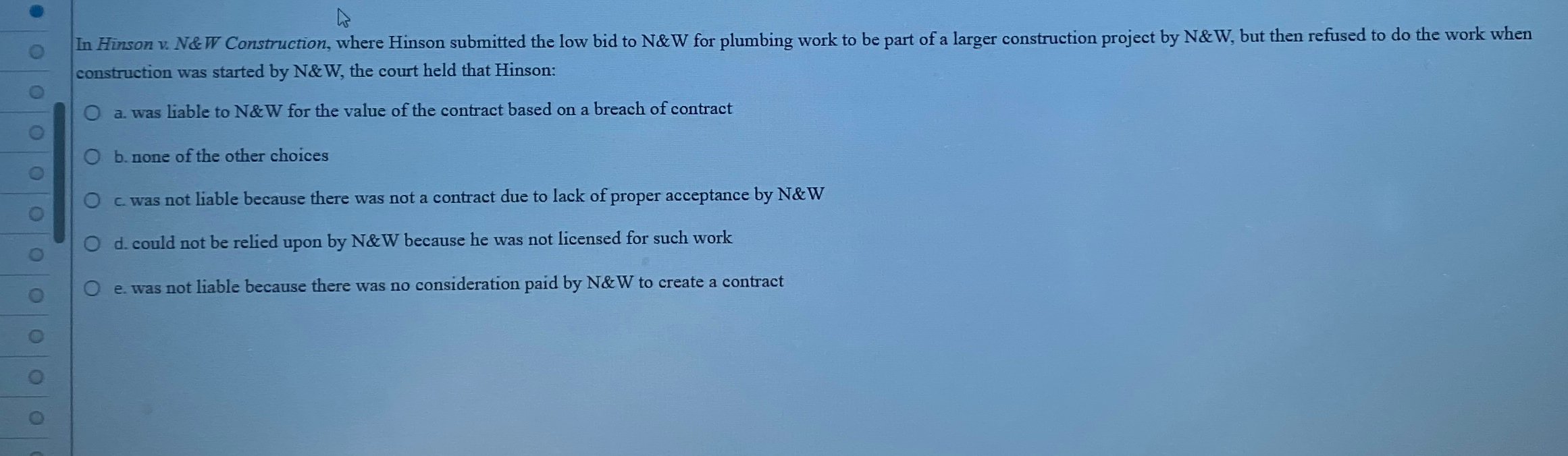Solved In Hinson v. ﻿N&W Construction, where Hinson