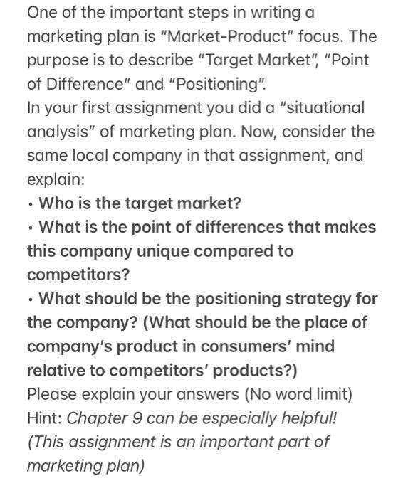 Solved One of the important steps in writing a marketing