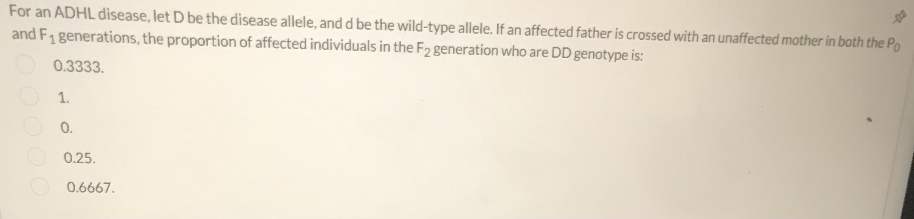 Solved For an ADHL disease, let D be the disease allele, and | Chegg.com