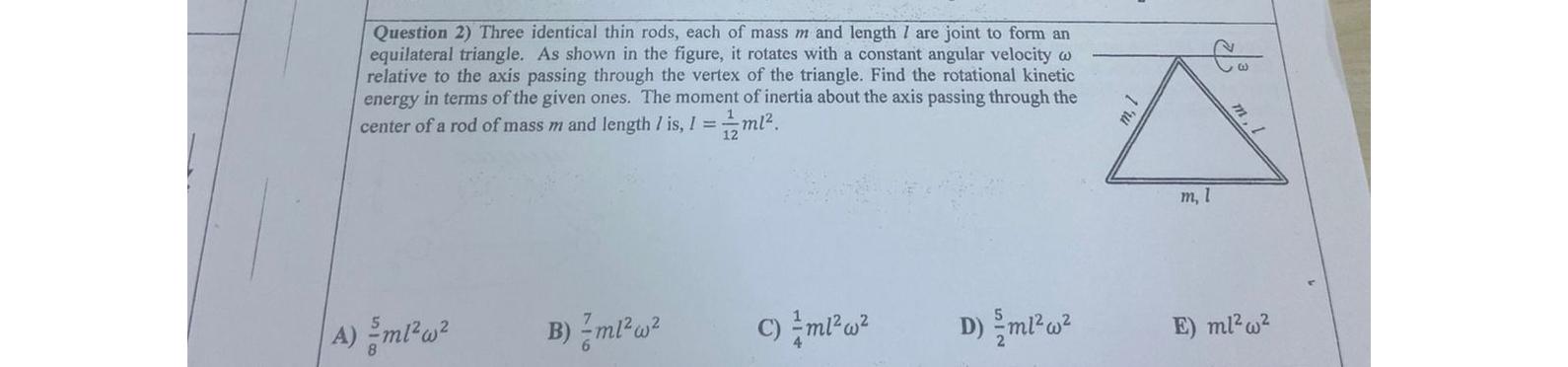Solved Question 2) Three identical thin rods, each of mass m | Chegg.com