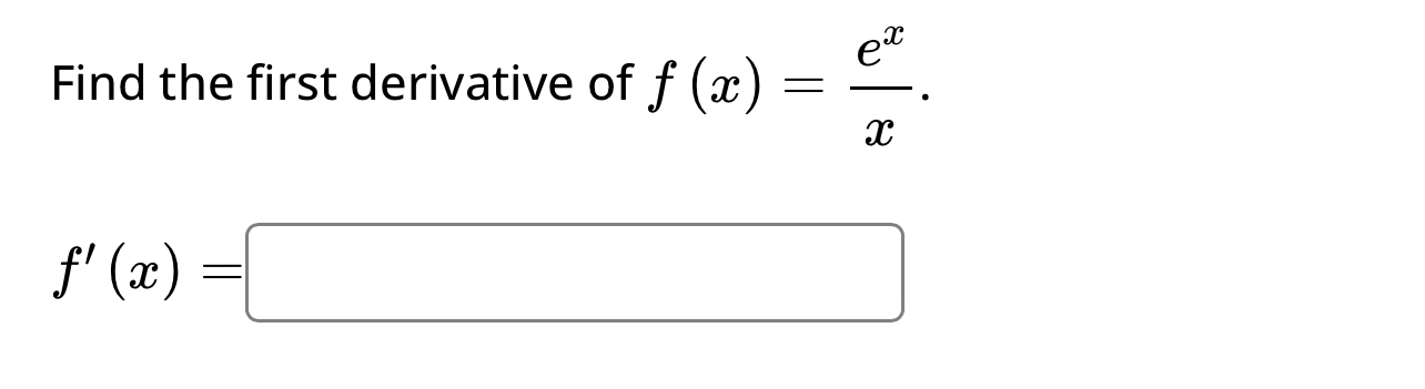 Solved Find The First Derivative Of Fxexxfx 0329