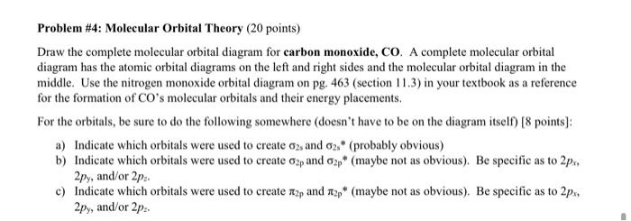 Solved Problem #4: Molecular Orbital Theory (20 points) Draw | Chegg.com
