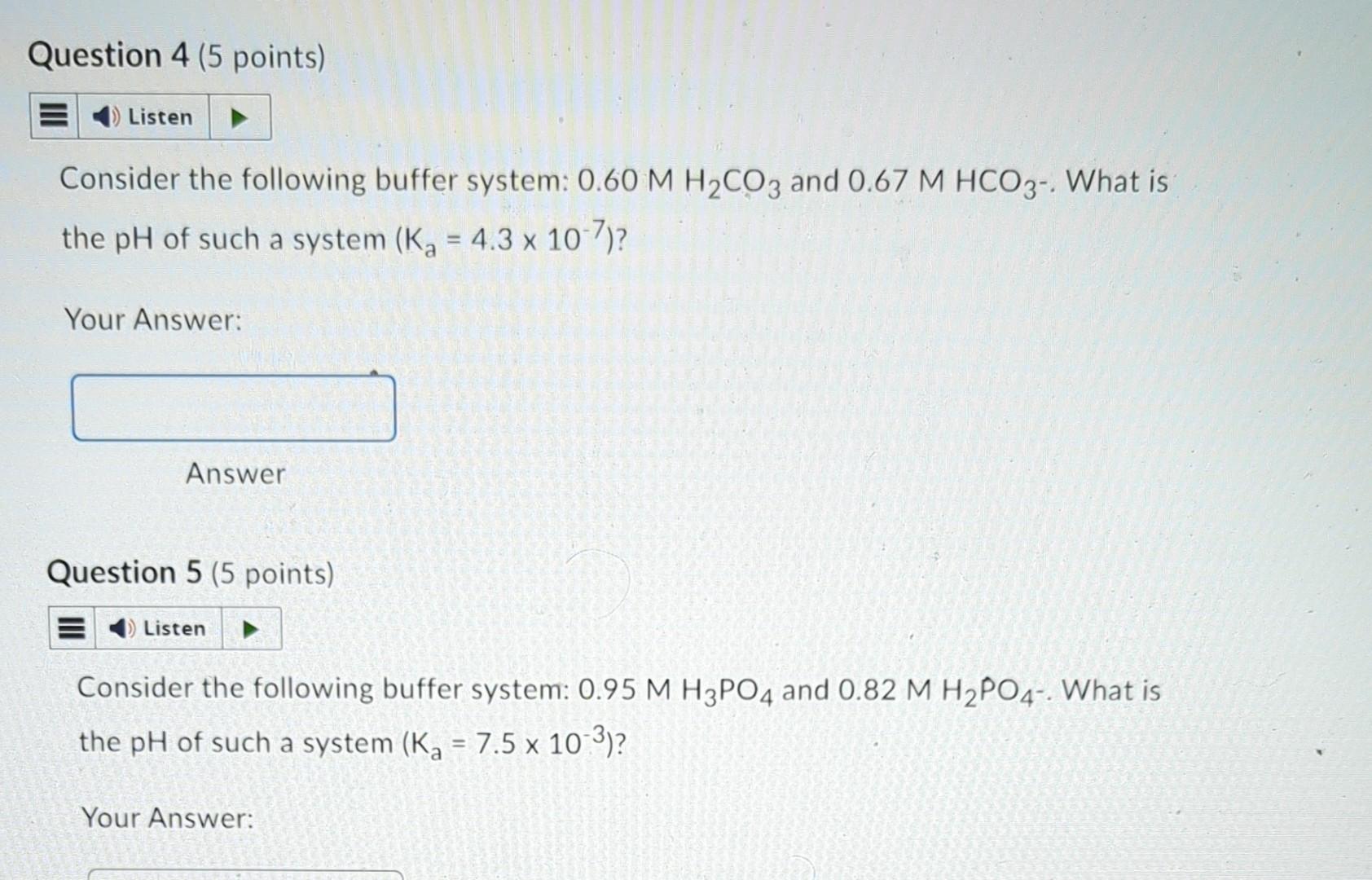 Solved Consider The Following Buffer System: 0.60MH2CO3 And | Chegg.com