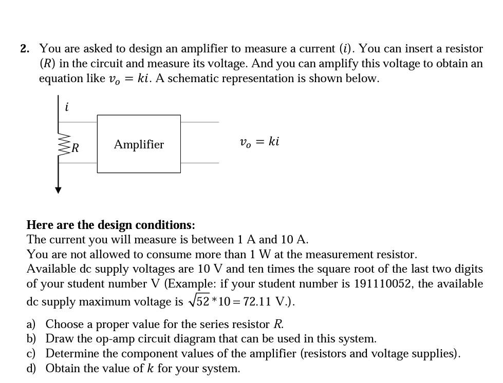 solved-2-you-are-asked-to-design-an-amplifier-to-measure-a-chegg