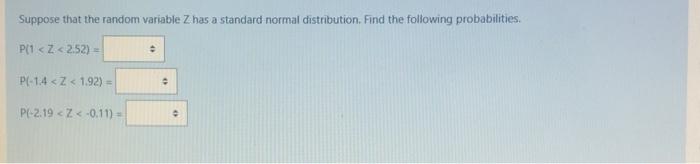 Solved Suppose that the random variable Z has a standard | Chegg.com