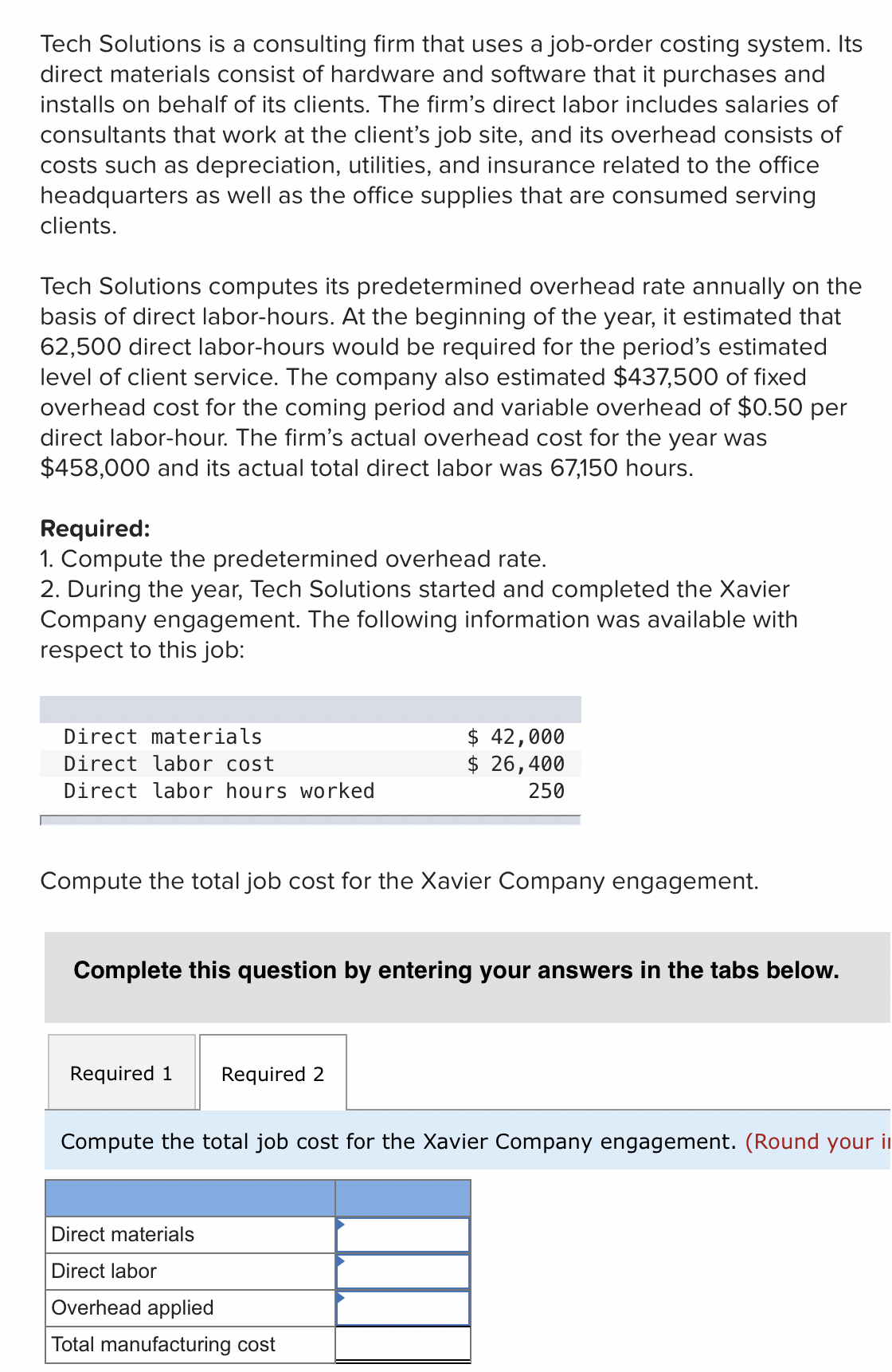 Solved Tech Solutions Is A Consulting Firm That Uses A | Chegg.com