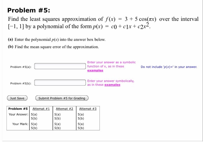 Solved Problem #3: Find the least squares approximation of | Chegg.com
