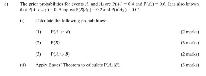 Solved A) The Prior Probabilities For Events A, And A2 Are | Chegg.com