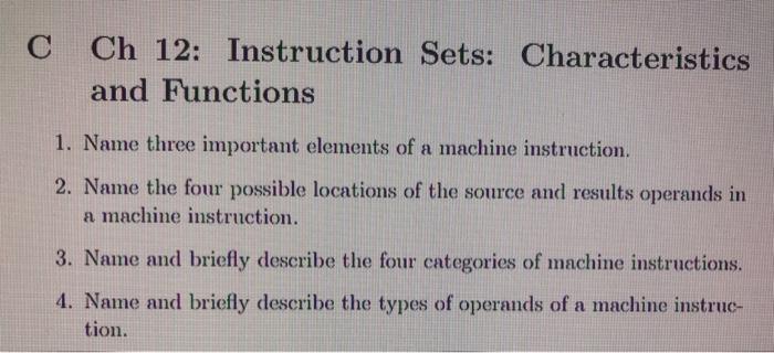 Solved С Ch 12: Instruction Sets: Characteristics and | Chegg.com