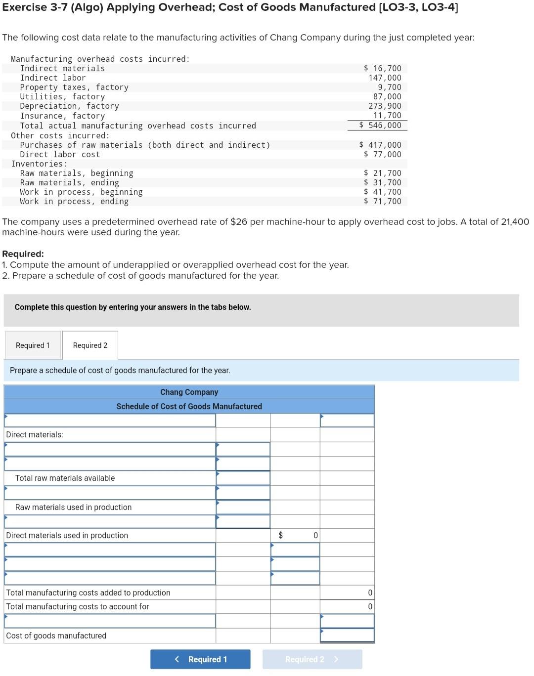 Solved Exercise 3-7 (Algo) ﻿Applying Overhead; Cost of Goods | Chegg.com