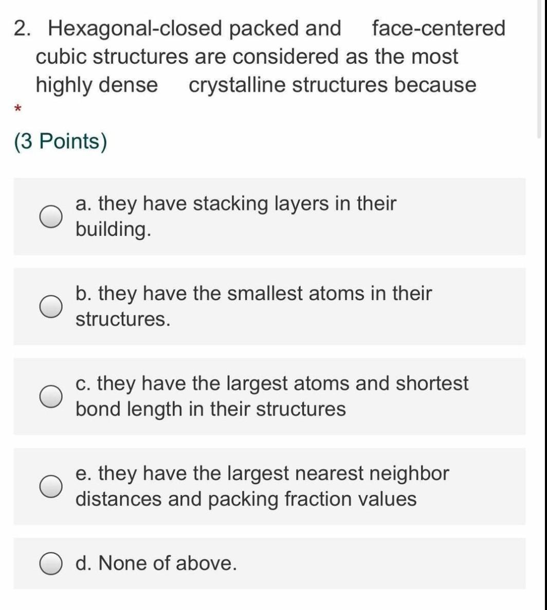 Solved 2. Hexagonal-closed packed and face-centered cubic | Chegg.com