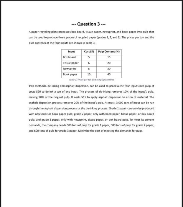 solved-question-3-a-paper-recycling-plant-processes-chegg