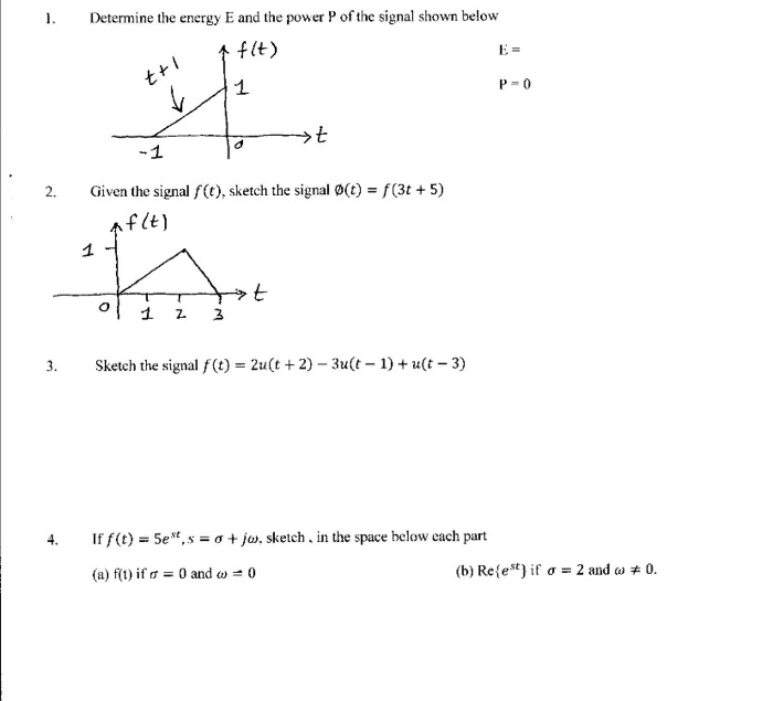 Solved Determine The Energy E And The Power P Of The Sign Chegg Com