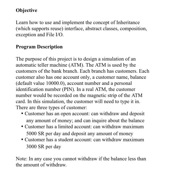 Solved design an ATM based Program in java using the | Chegg.com image.