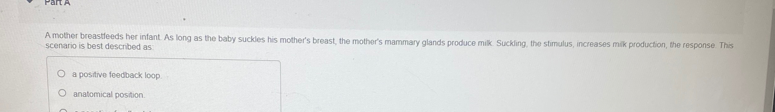 Solved A mother breastfeeds her infant. As long as the baby | Chegg.com