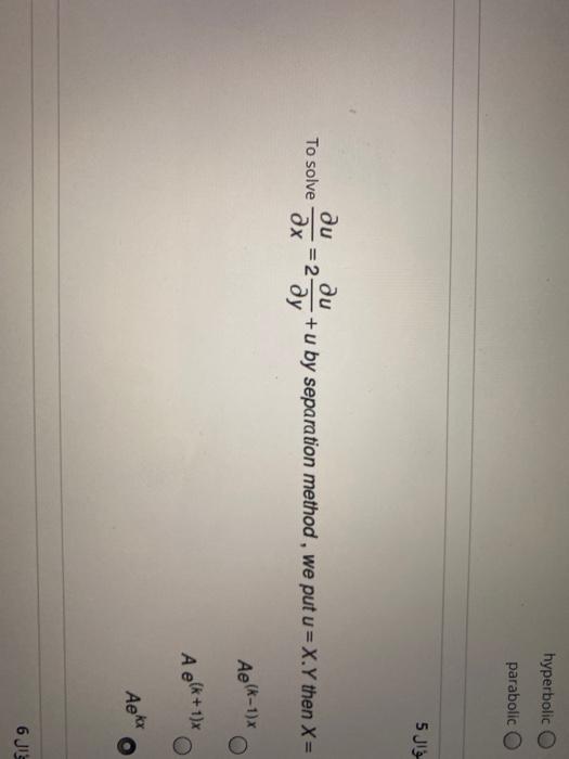 Solved Hyperbolic Parabolic سؤال 5 Au Ax Au 2 To Solve Chegg Com