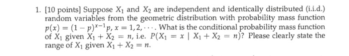 Solved 1. (10 points) Suppose X1 and X2 are independent and | Chegg.com
