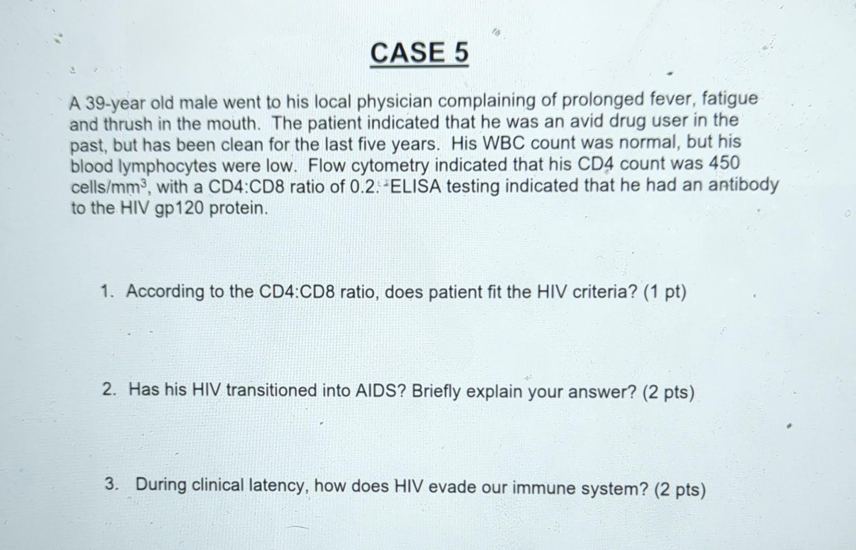Solved A 39-year old male went to his local physician | Chegg.com