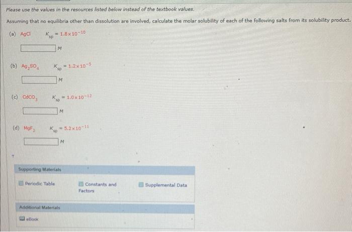 Solved Please use the values in the resources listed below | Chegg.com
