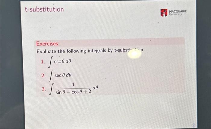 Solved t-substitution Exercises: Evaluate the following | Chegg.com