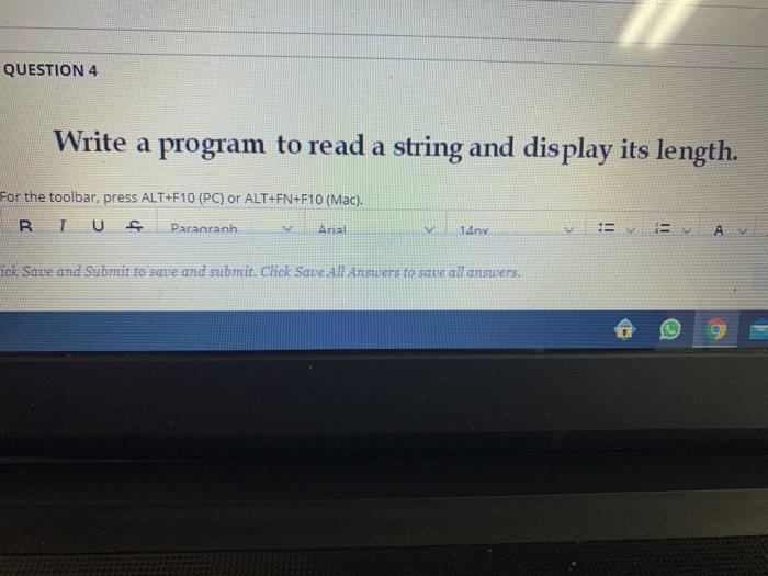 Solved QUESTION 4 Write a program to read a string and | Chegg.com