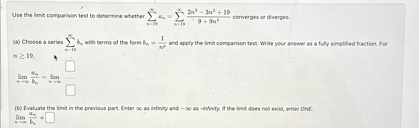 Solved Use the limit comparison test to determine whether | Chegg.com