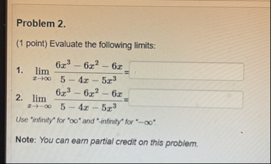 Solved Problem 2.(1 point) Evaluate the following | Chegg.com