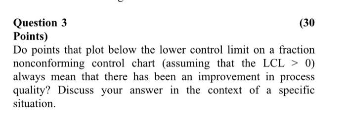 Solved Question 3 (30 Points) Do points that plot below the | Chegg.com