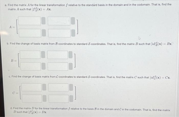 Solved The Standard Basis S={e1,e2} And Two Custom Bases | Chegg.com