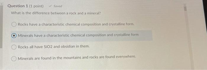Solved Question 1 (1 point) Saved What is the difference | Chegg.com