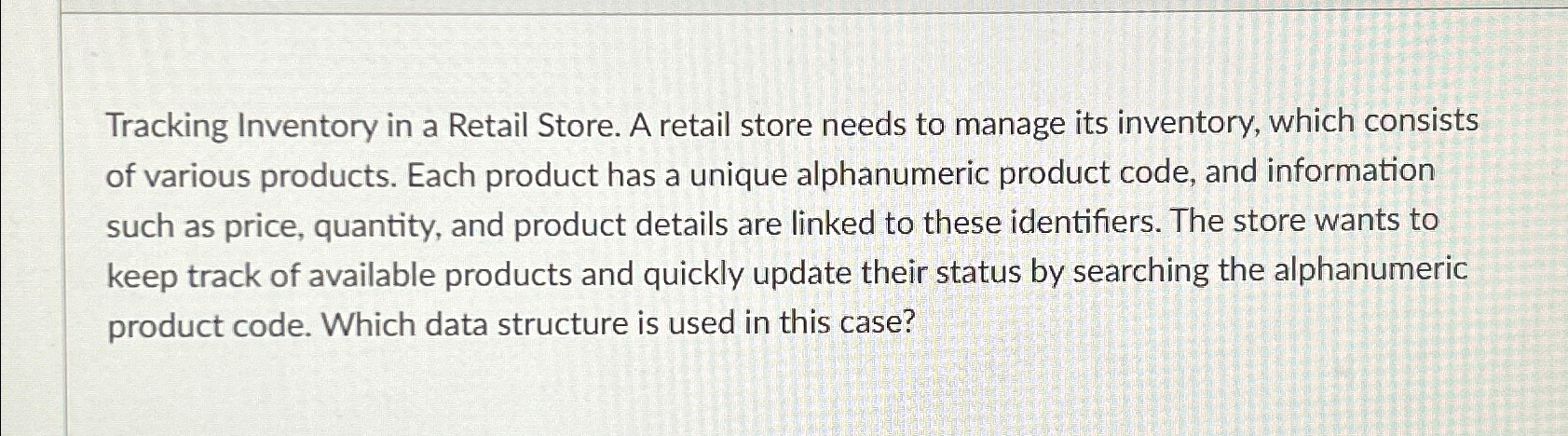 Solved Tracking Inventory in a Retail Store. A retail store | Chegg.com