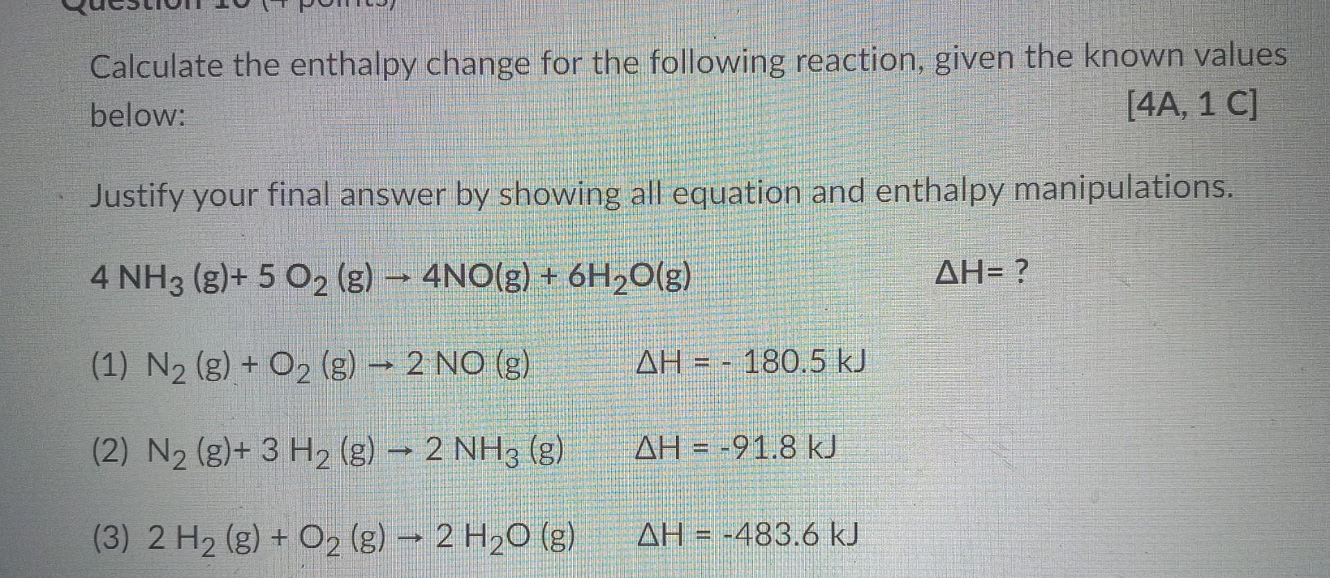 Solved Calculate the enthalpy change for the following | Chegg.com