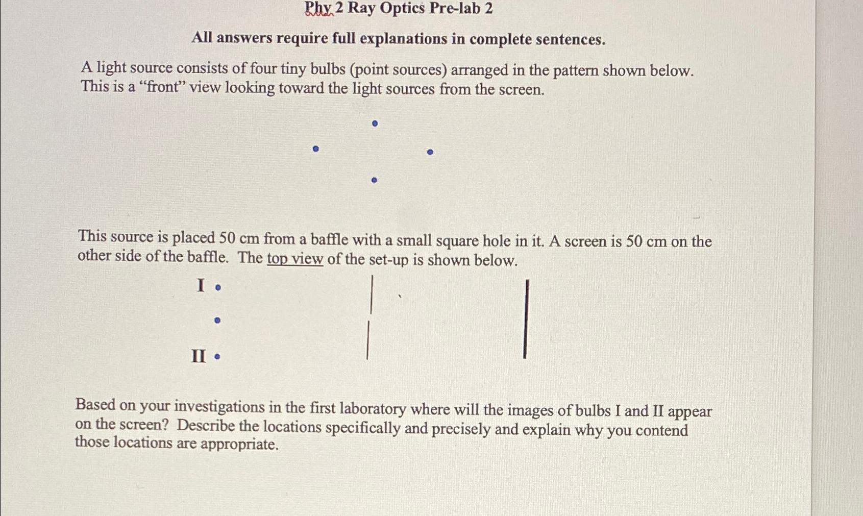 Solved Phy 2 Ray Optics Pre-lab 2\\nAll answers require full | Chegg.com