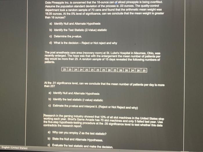 Solved Dole Pineapple Inc. is concerned that the 16ounce