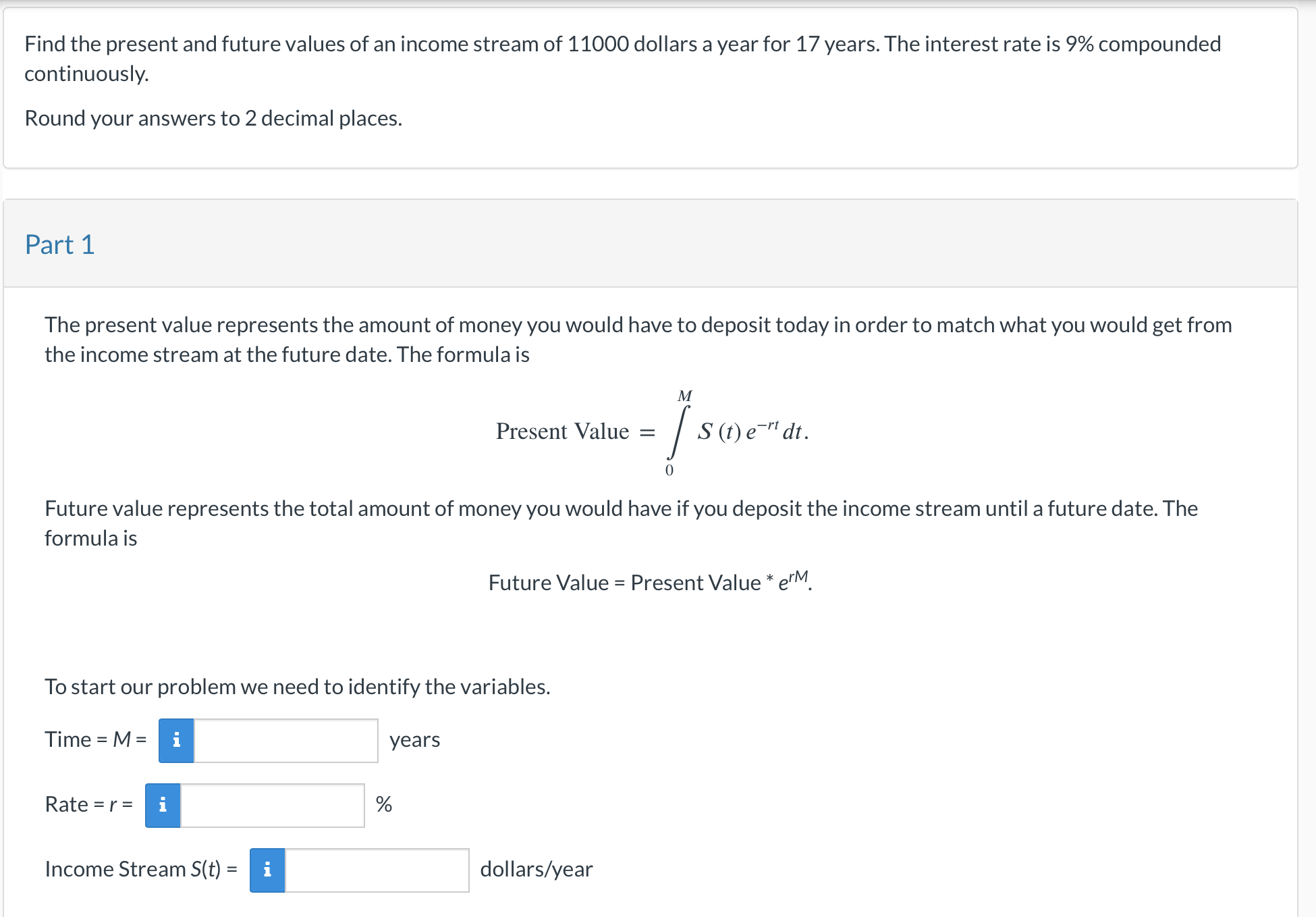 Solved Find the present and future values of an income | Chegg.com