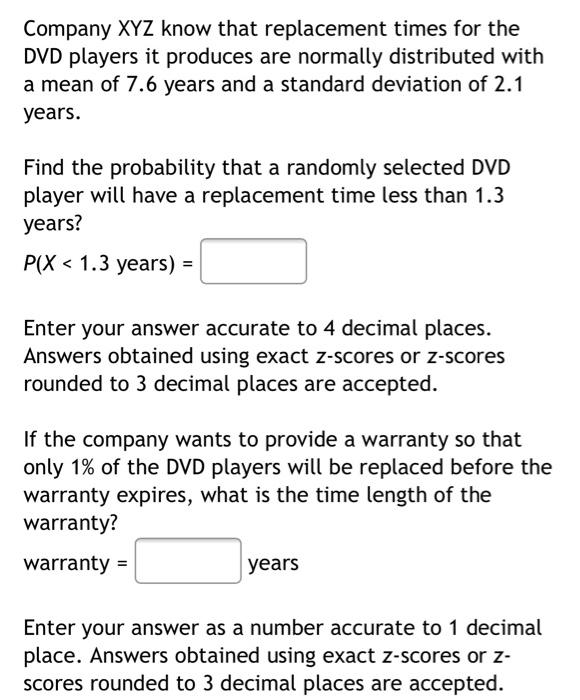 Solved Company Xyz Know That Replacement Times For The Dv Chegg Com