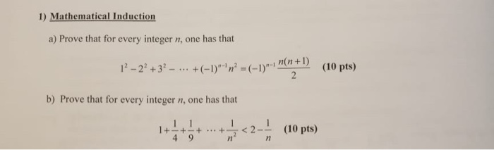 Solved 1) Mathematical Induction a) Prove that for every | Chegg.com