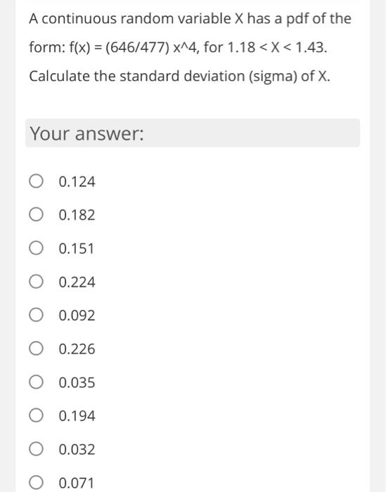 Solved A continuous random variable X has a pdf of the form: | Chegg.com
