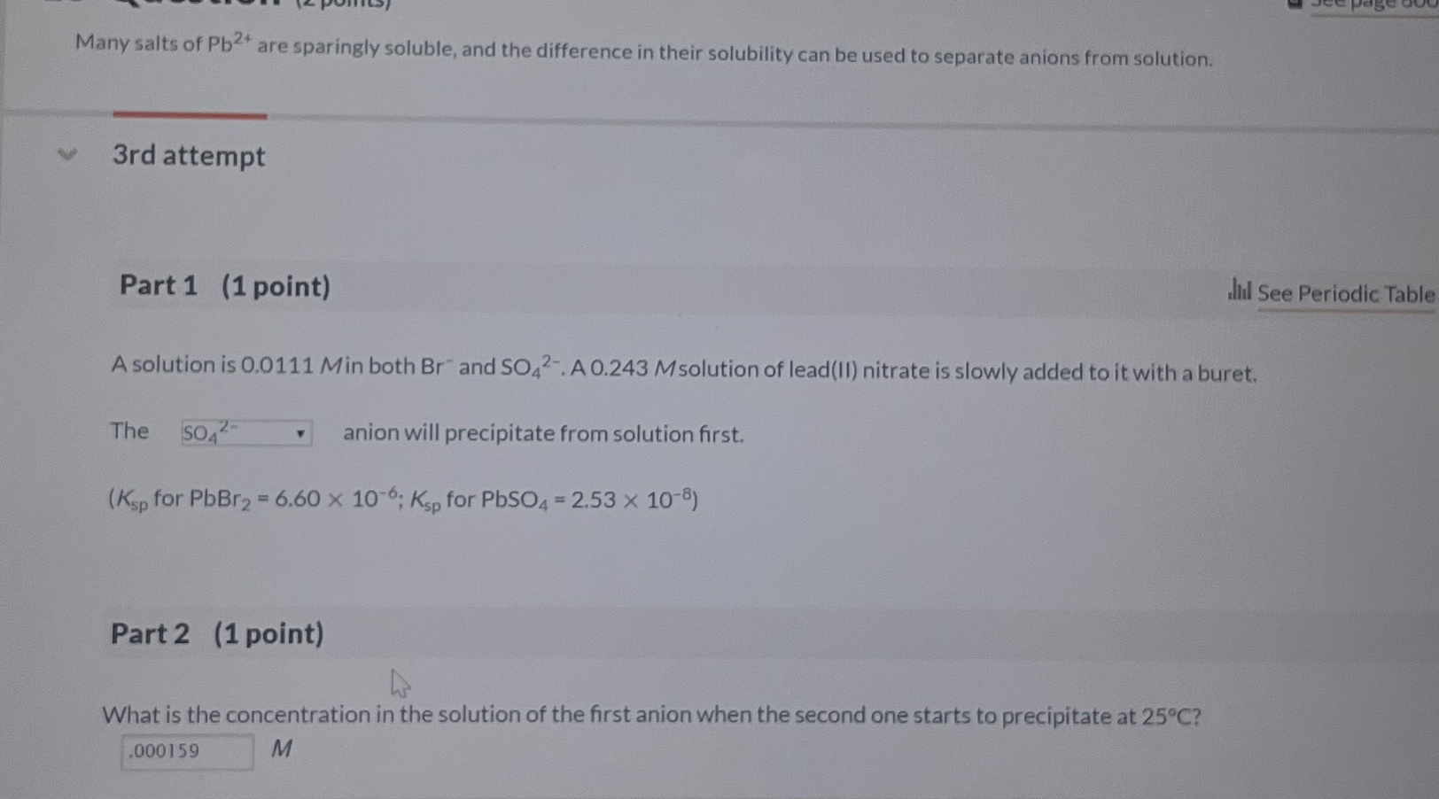 Solved Many salts of Pb2+ ﻿are sparingly soluble, and the | Chegg.com