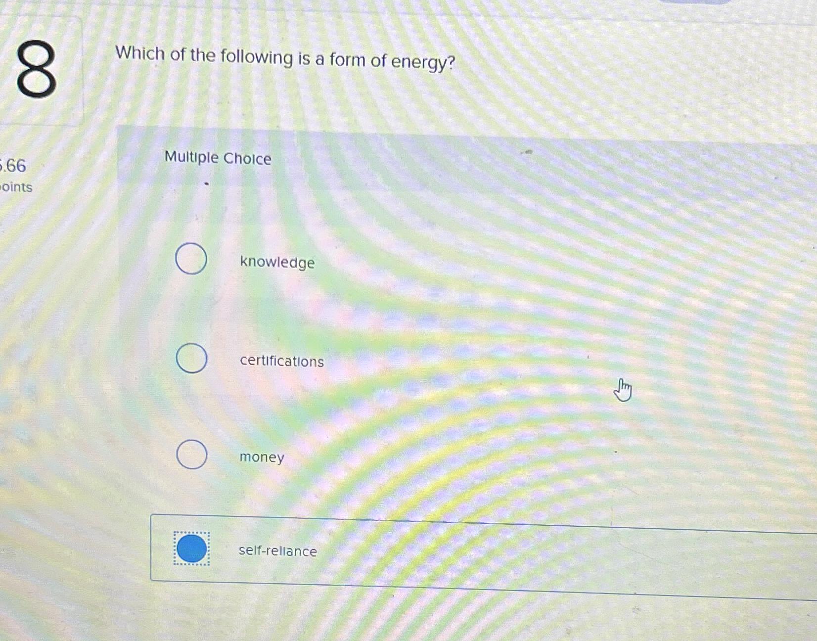 which of the following is a form of energy on earth