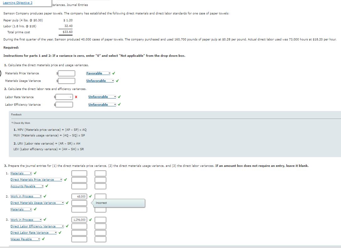 Solved Direct Labor and Direct Materials Variances, Journal