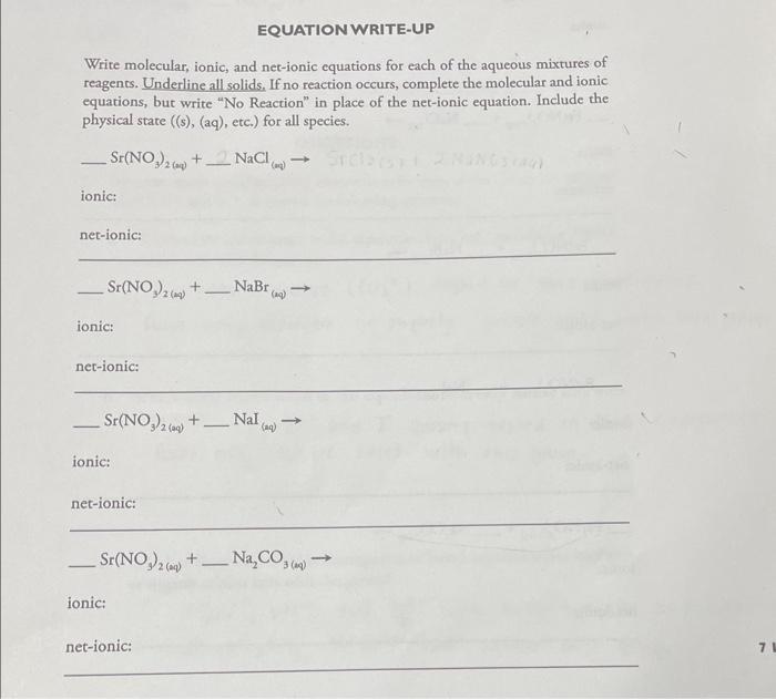 Solved Write Molecular Ionic And Net Ionic Equations For