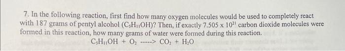 Solved 7. In the following reaction, first find how many | Chegg.com