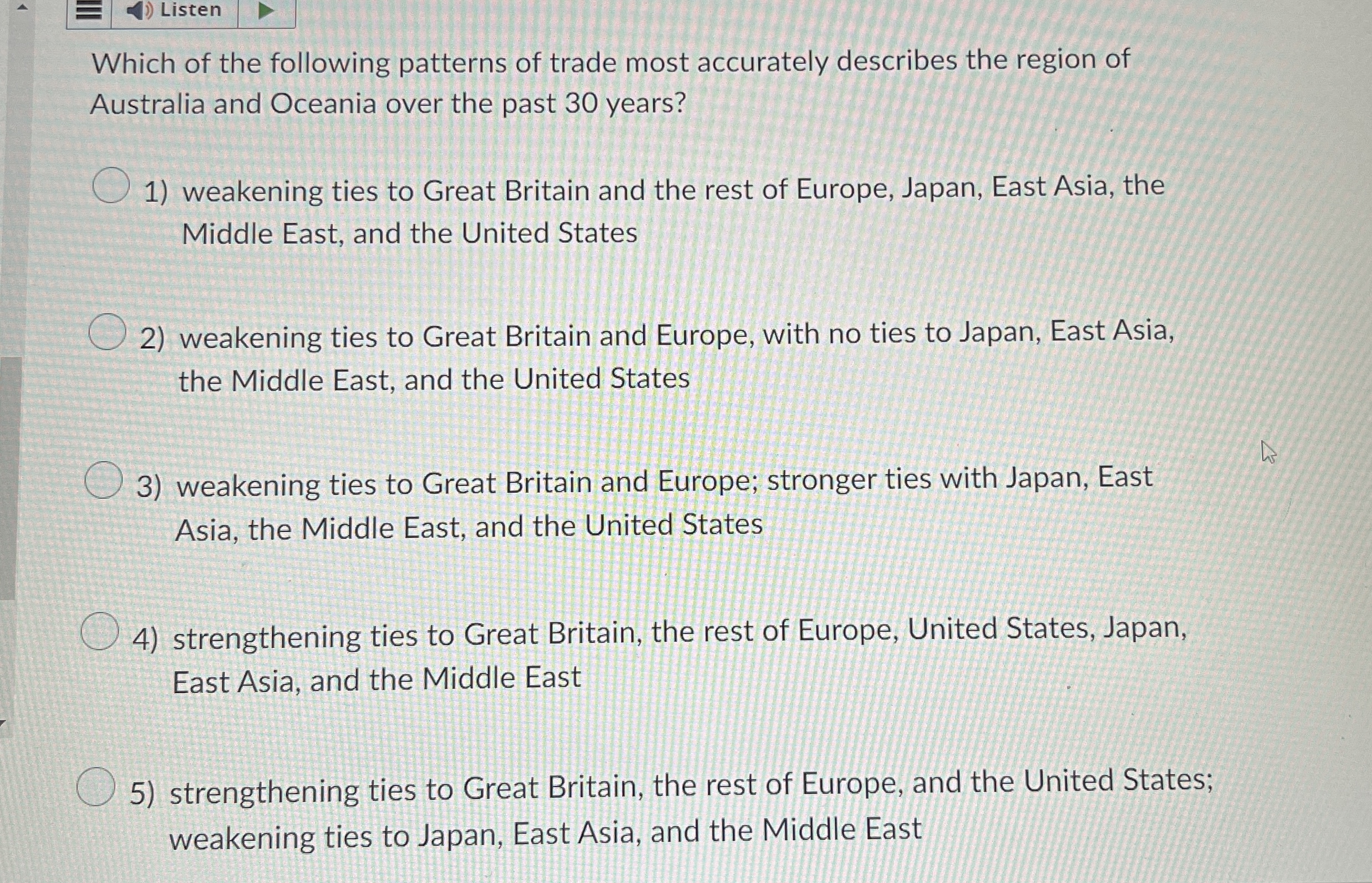 Solved ListenWhich of the following patterns of trade most | Chegg.com